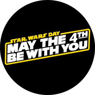 May the 4th Be With You